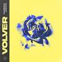 Volver (feat. Jusoan) [Explicit]