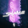 Shame (Explicit)