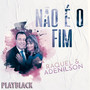 Não É o Fim (Playback)