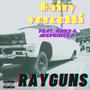 Rayguns (feat. Kndy & MC Prince P) (Explicit)