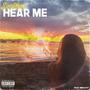 Hear Me (Explicit)