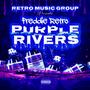 Purple Rivers (Explicit)