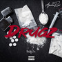 Drugz (Explicit)