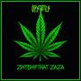 Zooted Off That Zaza (Explicit)