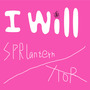 I Will