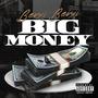 Big Money (Explicit)