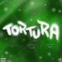 Tortura (Explicit)