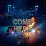 Come Here (feat. Ray Rude & EyeRahNik) [Explicit]