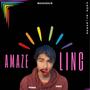 Amaze-ling (feat. Irxhad) [Explicit]