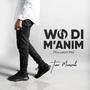 Wo Di M'anim