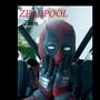 Zeadpool (Explicit)