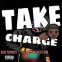 Take Charge (feat. YBC BC & Yunge1500) [Explicit]