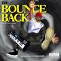 The Bounce Back (Explicit)