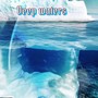 Deep Waters (Explicit)