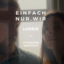 Einfach nur wir (feat. Yekaterina Nesytowa)