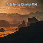 Tu Es Fortus (Original Mix)