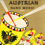 Austrian Band Music (Digitally Remastered)