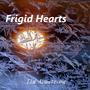 Frigid Hearts