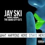 What Happens Here Stays Here (Explicit)