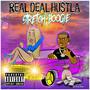 REAL DEAL HUSTLA (Explicit)