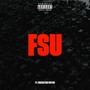 F.S.U. (feat. Rockstar Payso) (Explicit)