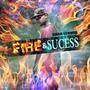 Fire&SUCESS (Explicit)