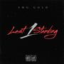 Last 1 Standing (Explicit)