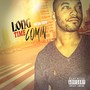 Long Time Coming (Explicit)