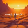 Make It Back (feat. TattooTwon) [Explicit]