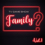 TV Game Show Family, Vol. 1