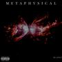 Metaphysical (Explicit)