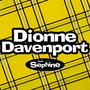Dionne Davenport (Explicit)