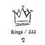 Kings / 333 (Explicit)