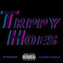 Trippy Hoes (feat. Azure Amante) [Explicit]