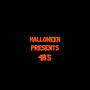 Halloween Presents 4b’s (Explicit)