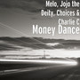 Money Dance (Explicit)