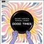 Good Times (Original Mix)