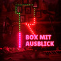 Box Mit Ausblick