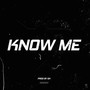 Know Me