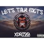 Lets Talk Facts (Explicit)