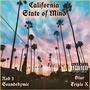 California State Of Mind (feat. Blur Rob 1 & soundsbymic) [Explicit]