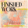 Finished Work Reprise (Remix)