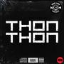 Thon Thon (feat. Kastro Zaytana) [Explicit]