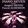 Piano Seven invite Brigitte Meyer et Pascal Auberson (Evasion 1991)