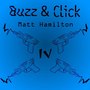 Buzz & Click IV (Live)