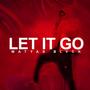 Let It Go (Explicit)