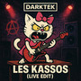 Les Kassos (Live Edit) [Explicit]