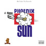 Phoenix Sun (Explicit)