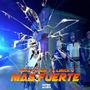 Mas fuerte (feat. Lirick G) [Explicit]