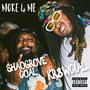 More 4 Me (feat. Shaogrove Coal) [Explicit]